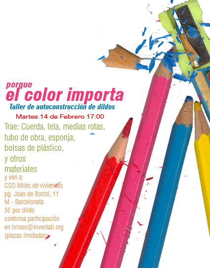 El color importa! taller de dildos, 14 feb