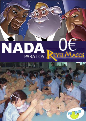 ¡NADA PARA LOS EXPLOTADORES REYES MAGOS! ¡NADA PARA LOS EXPLOTADORES REYES MAGOS!